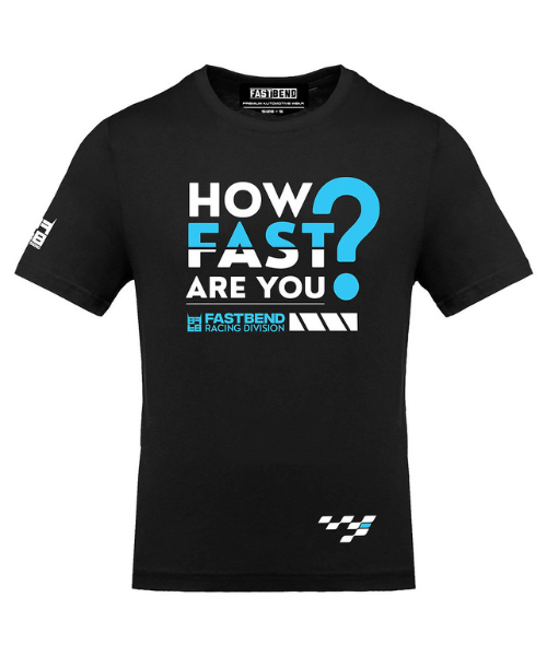 Fast Bend How Fast are You Tshirt - Black