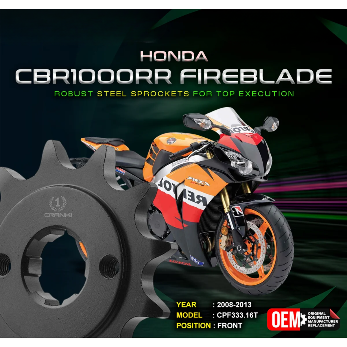 Crank1 Honda CBR 1000RR Fireblade (2008-2013) Performance Motorcycle Sprocket - Black - CPF333.16T