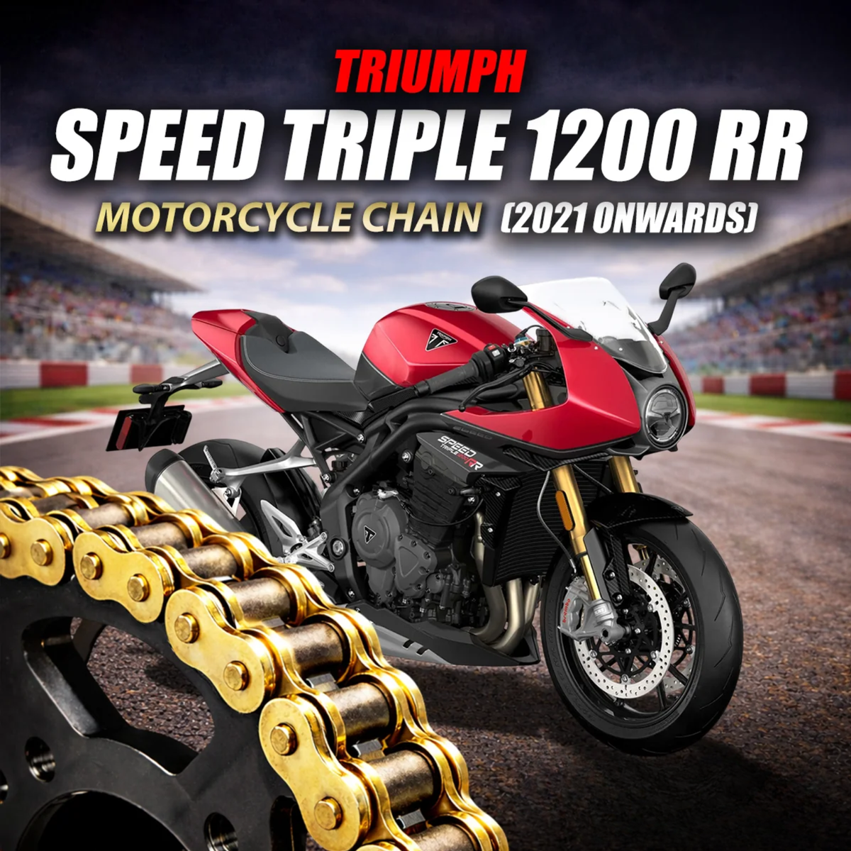 Crank1 Triumph Speed Triple 1200 RR (2021 Onwards) 520 Pitch ZVM-X 118L Chain - Gold