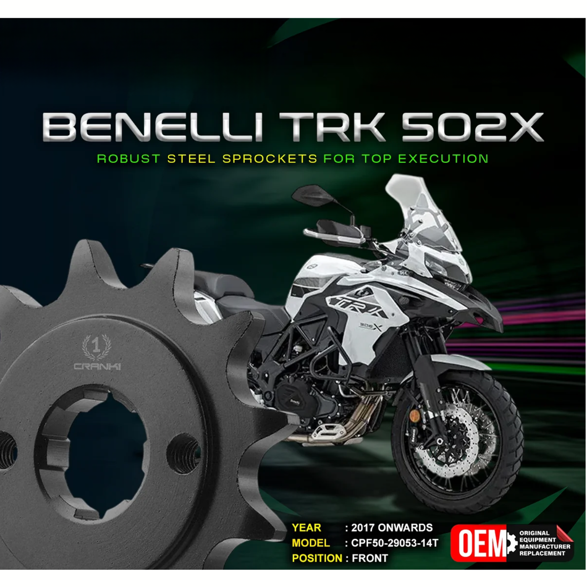 Crank1 Benelli TRK 502X (2017 Onwards) Performance Motorcycle Sprocket - Chrome - CPF50-29053-14T