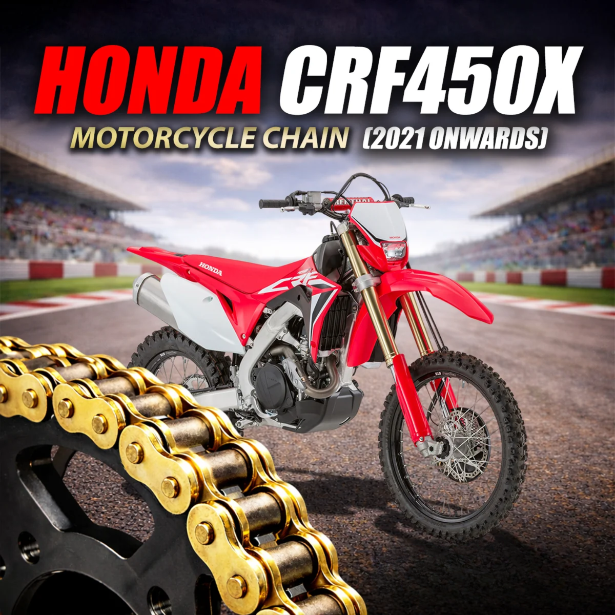 Crank1 Honda CRF 450X (2021 Onwards) 520 Pitch ZVM-X 114L Chain - Gold