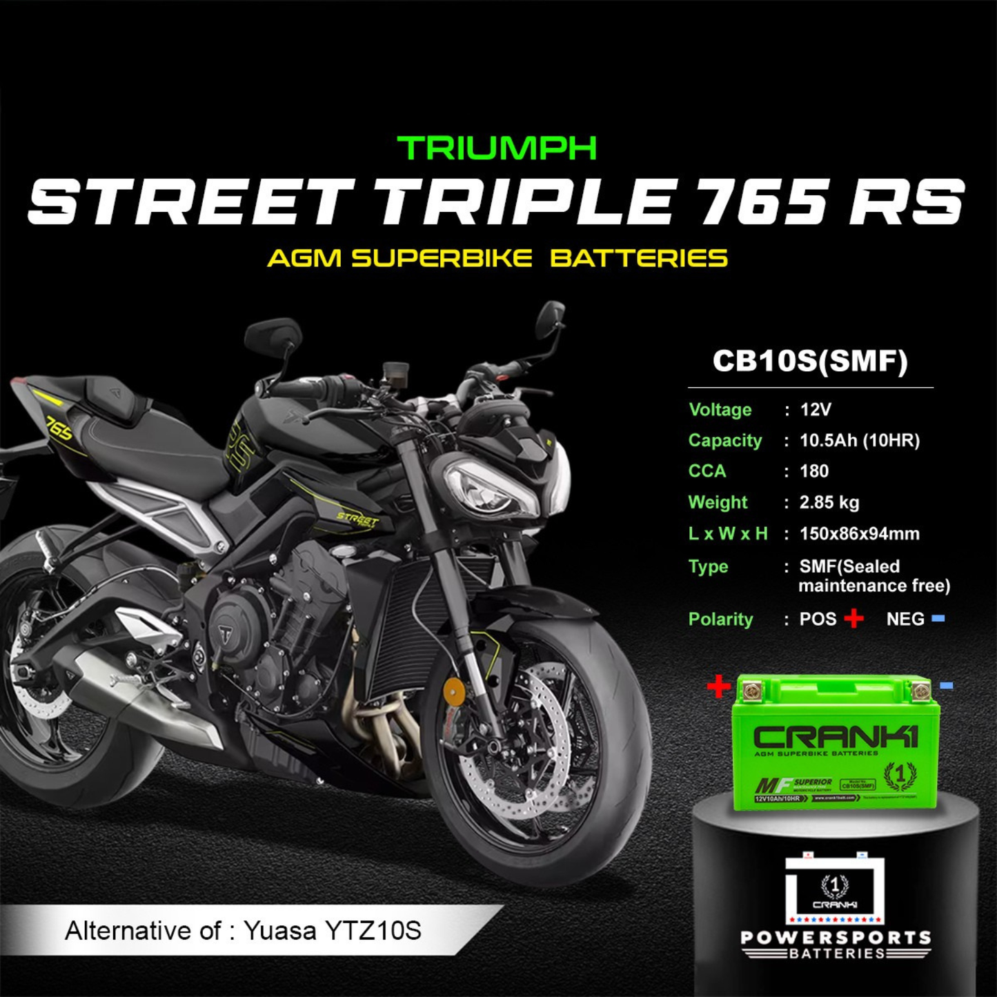 Crank1 Battery For Triumph Street Triple 765 RS (2021 Onwards) - CB10S