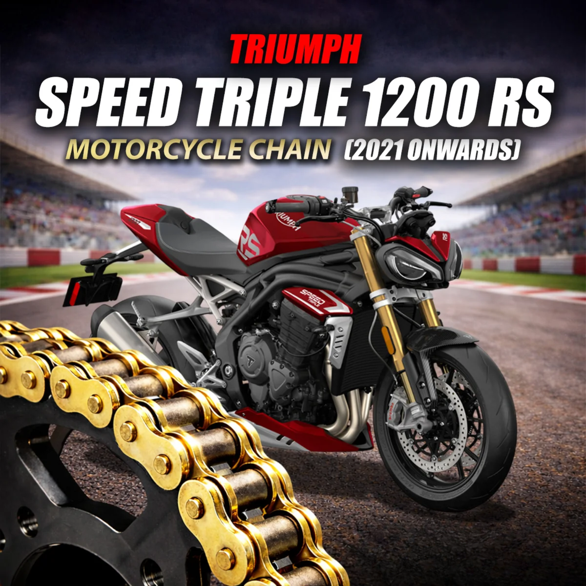 Crank1 Triumph Speed Triple 1200 RS (2021 Onwards) 525 Pitch ZVM-X 118L Chain - Gold