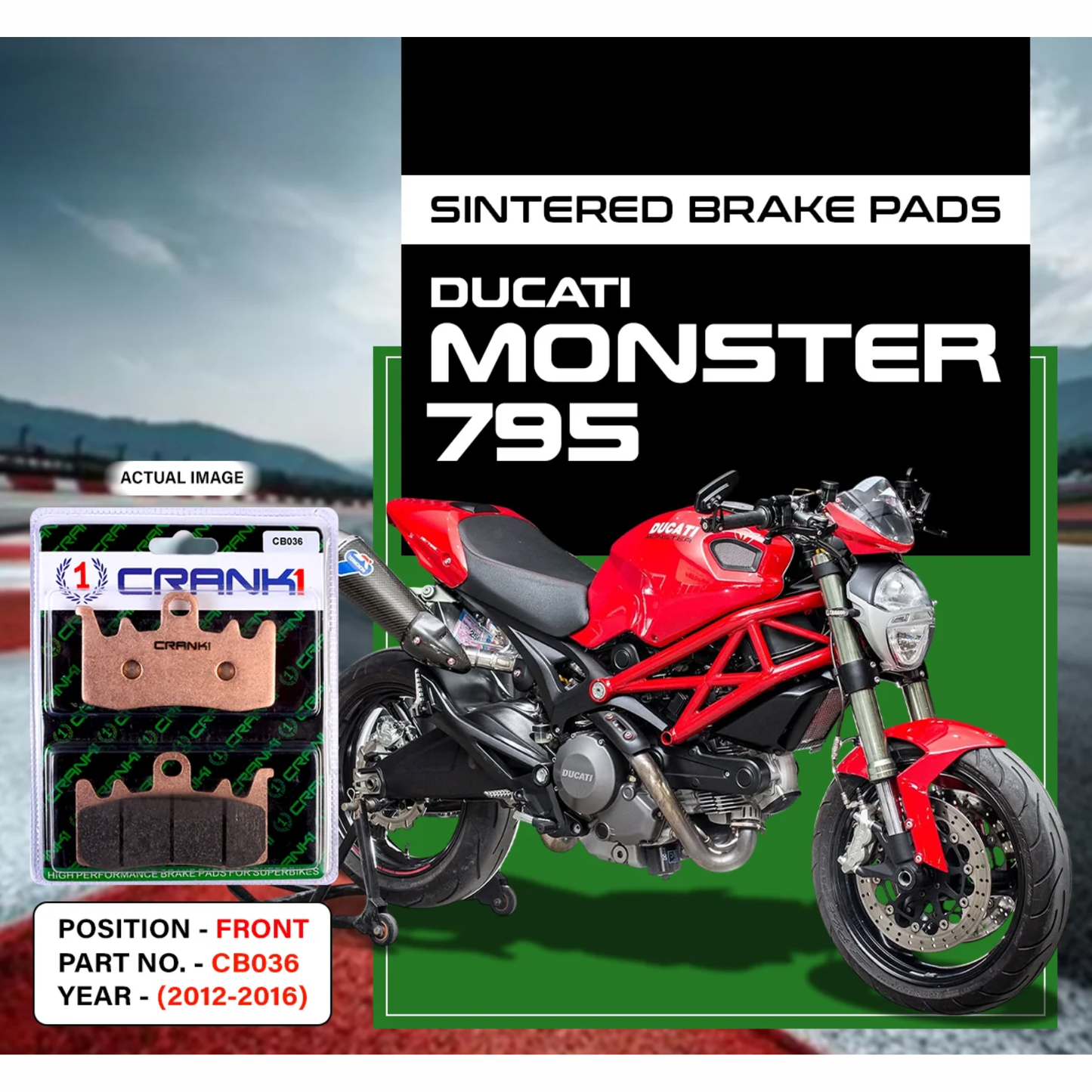 Crank1 Ducati Monster 795 (2012-2016) Sintered Brake Pads