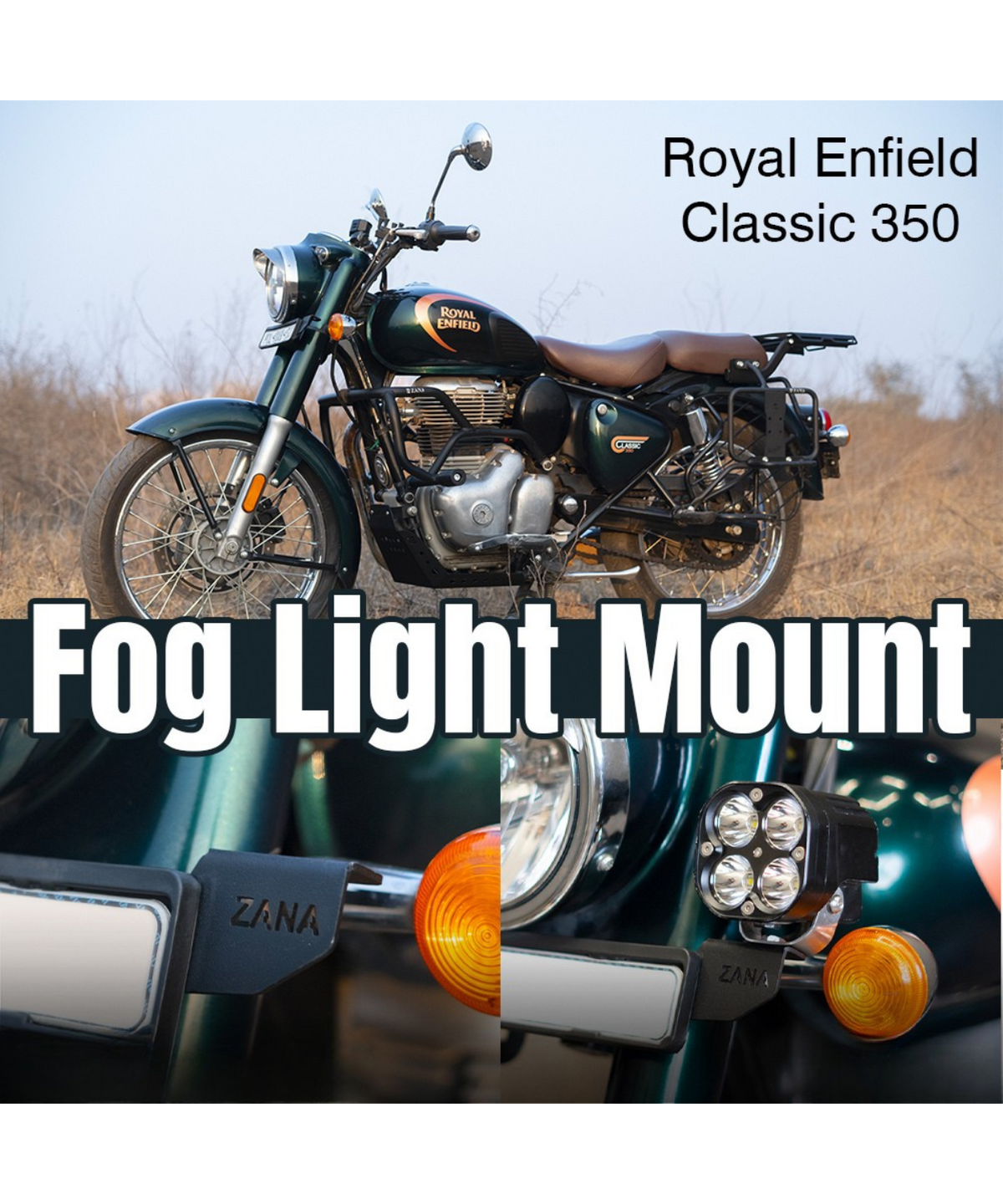 Zana Royal Enfield Classic 350 Reborn Fog Light Mount MS - ZI-8353 - Zana