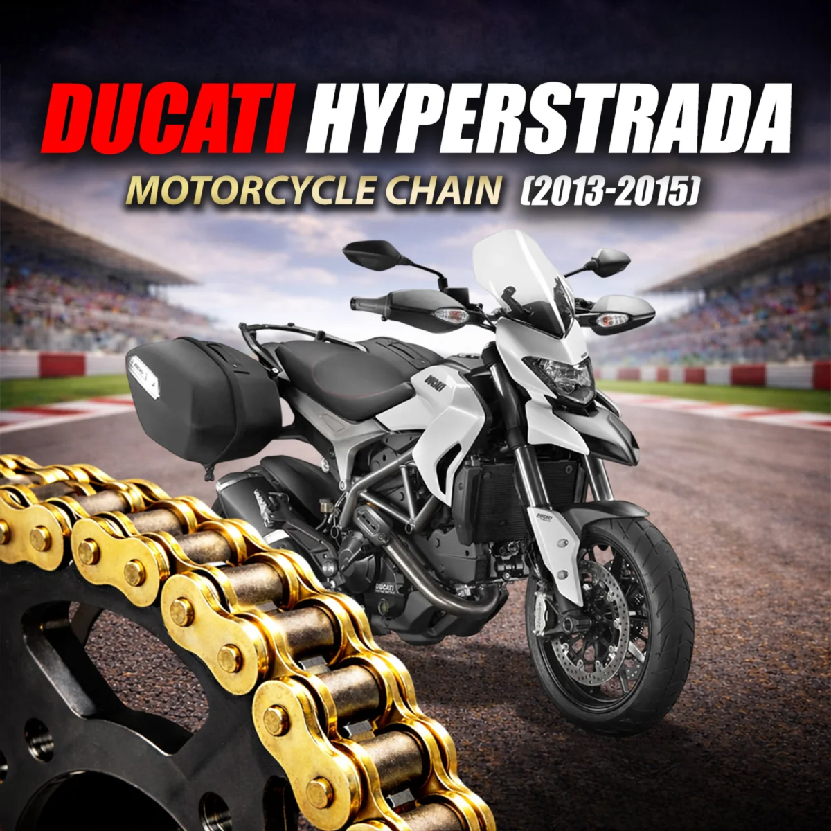 Crank1 Ducati Hyperstrada (2013-2015) 525 Pitch ZVM-X 108L Chain - Gold