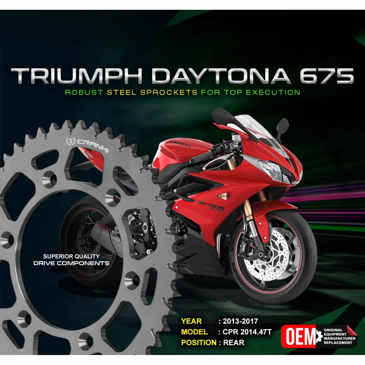 Crank1 Triumph Daytona 675 (2013-2017) Performance Motorcycle Sprocket - Black - CPR2014.47T