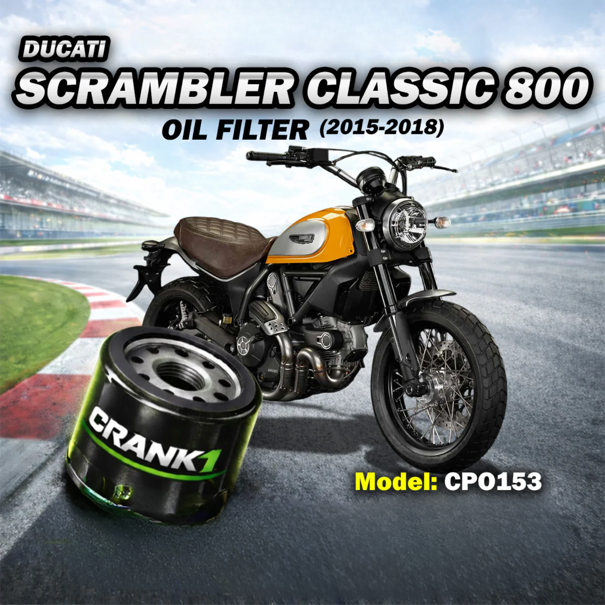 Crank1 Ducati Scrambler Classic 800 (2015-2018) Performance Oil Filter - CPO-153 - Crank 1