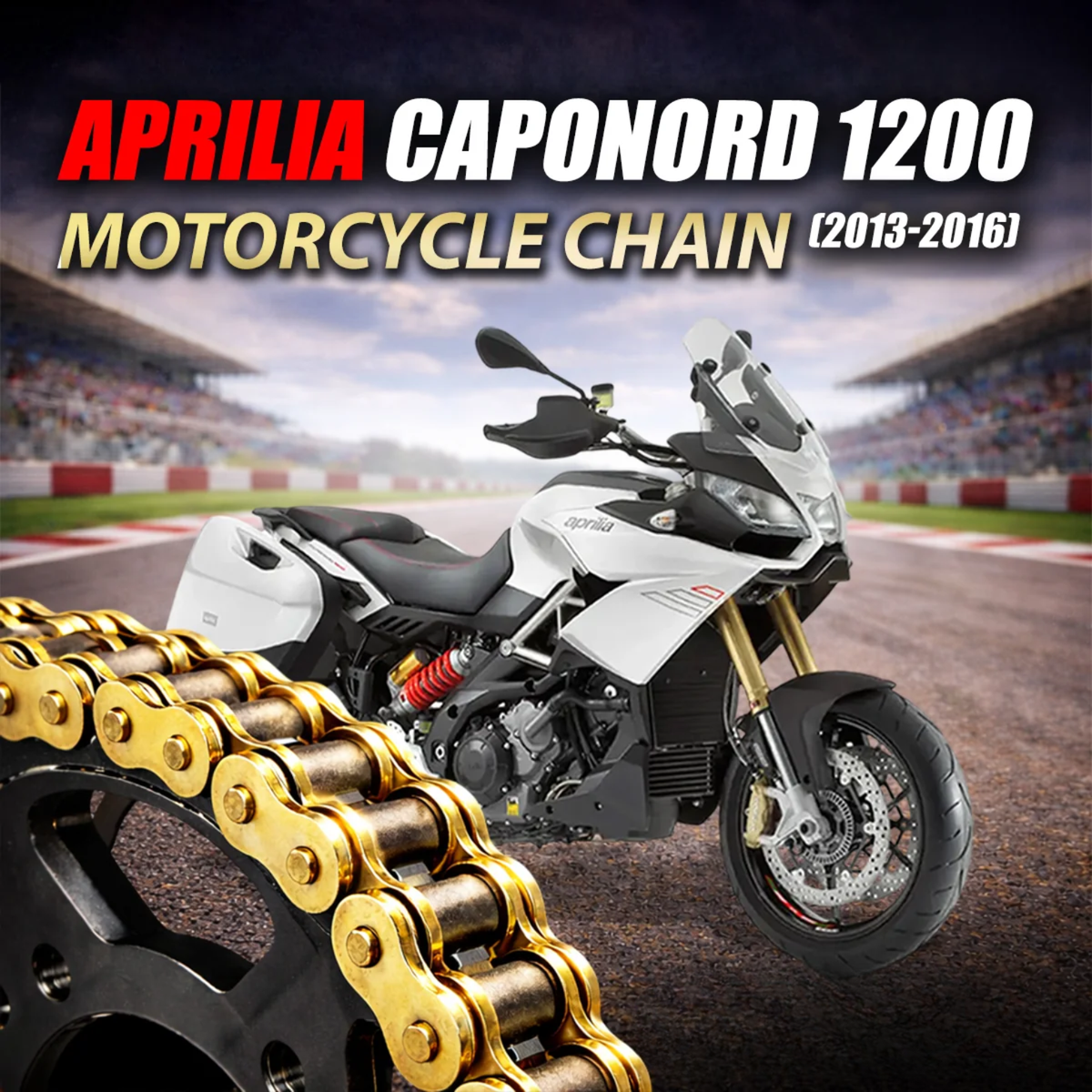 Crank1 Aprilia Caponord 1200 (2013-2016) 525 Pitch ZVM-X 112L Chain - Gold