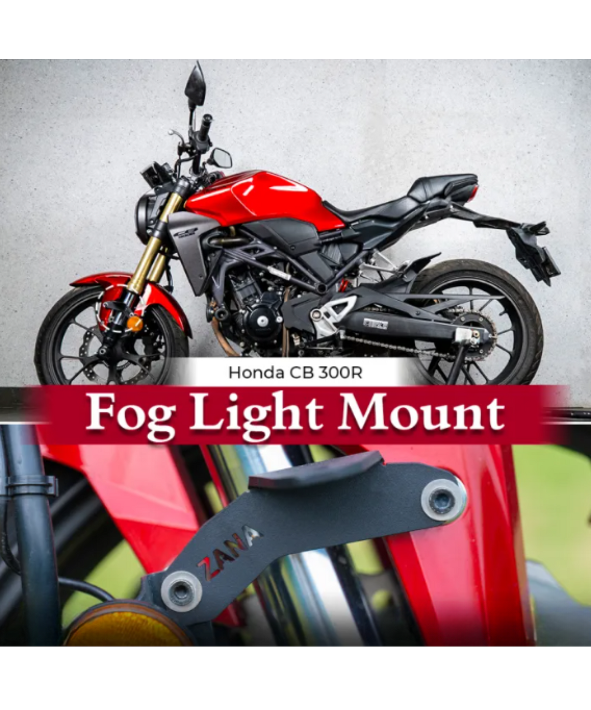 Zana Honda CB 300R Fog Light Mount - ZI-8298 - Zana