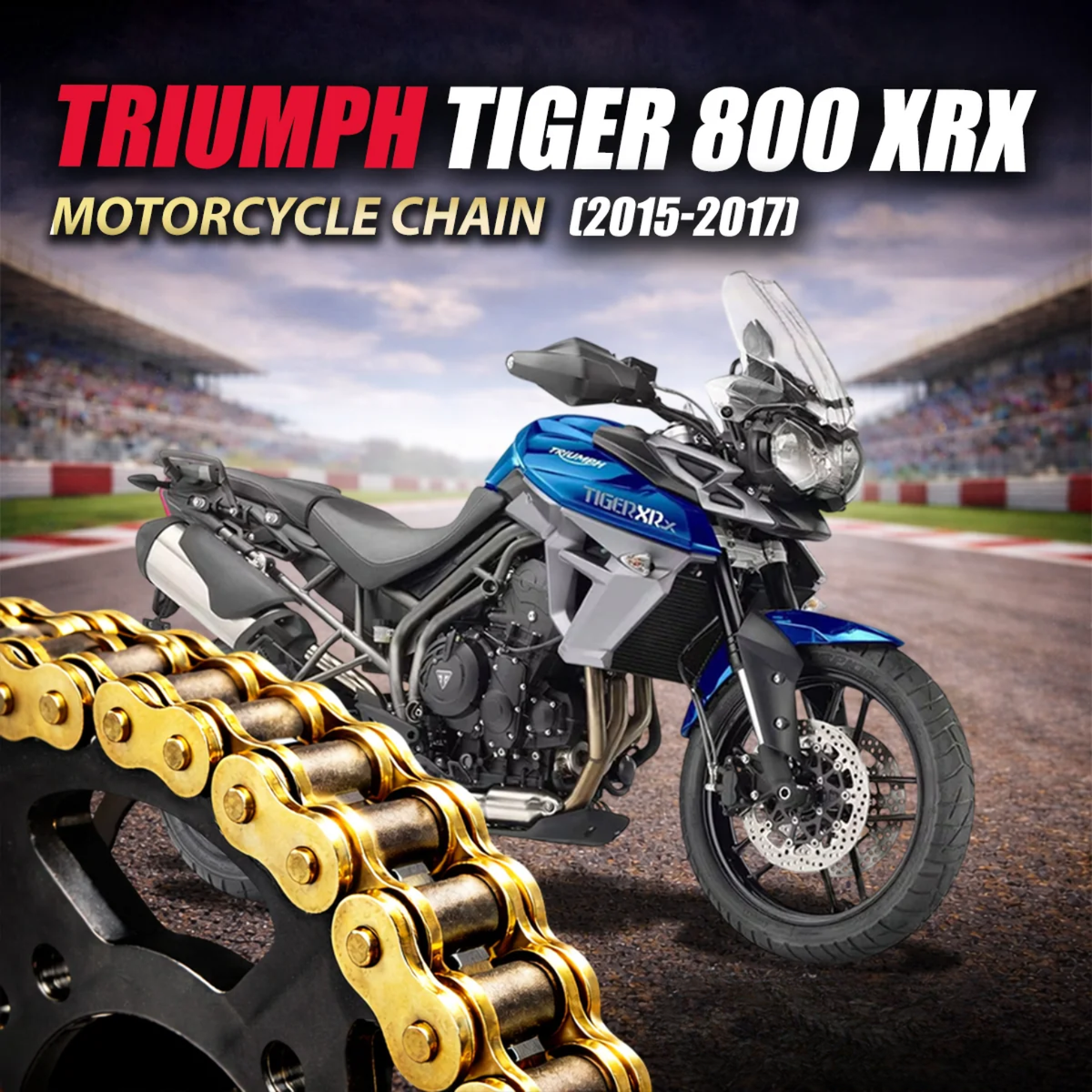 Crank1 Triumph Tiger 800 XRX (2015-2017) 525 Pitch ZVM-X 124L Chain - Gold