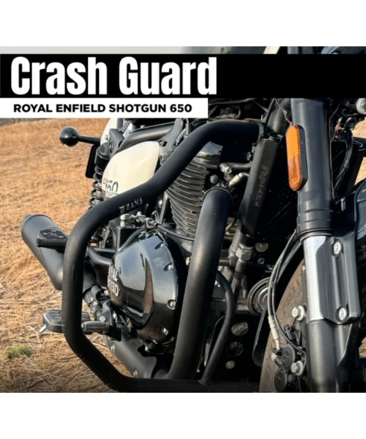 Zana Royal Enfield Shotgun 650 Mild Steel Crash Guard Black Type-1 - ZI-8458 - Zana