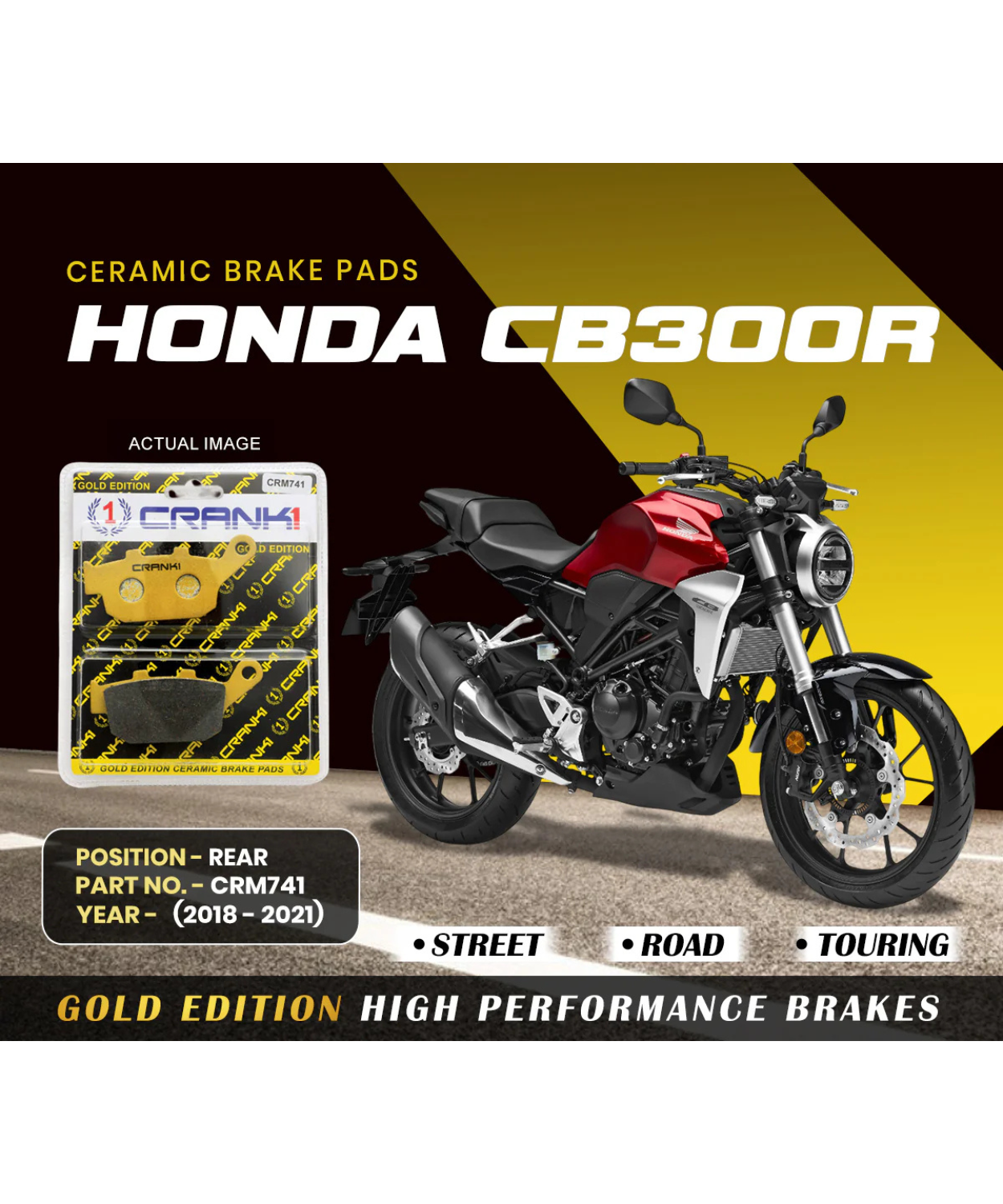 Crank1 Honda CB 300R (2018-2021) Ceramic Brake Pads
