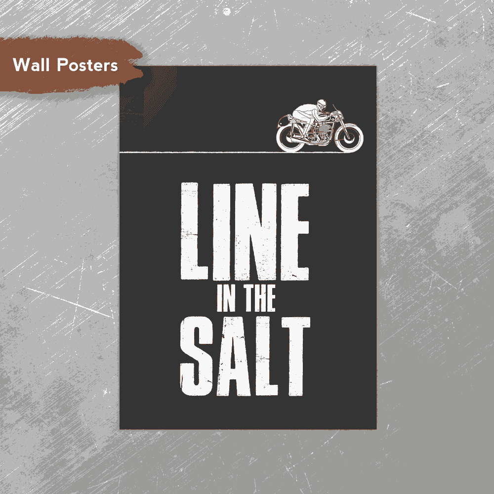 Line in the Salt A3 Posters