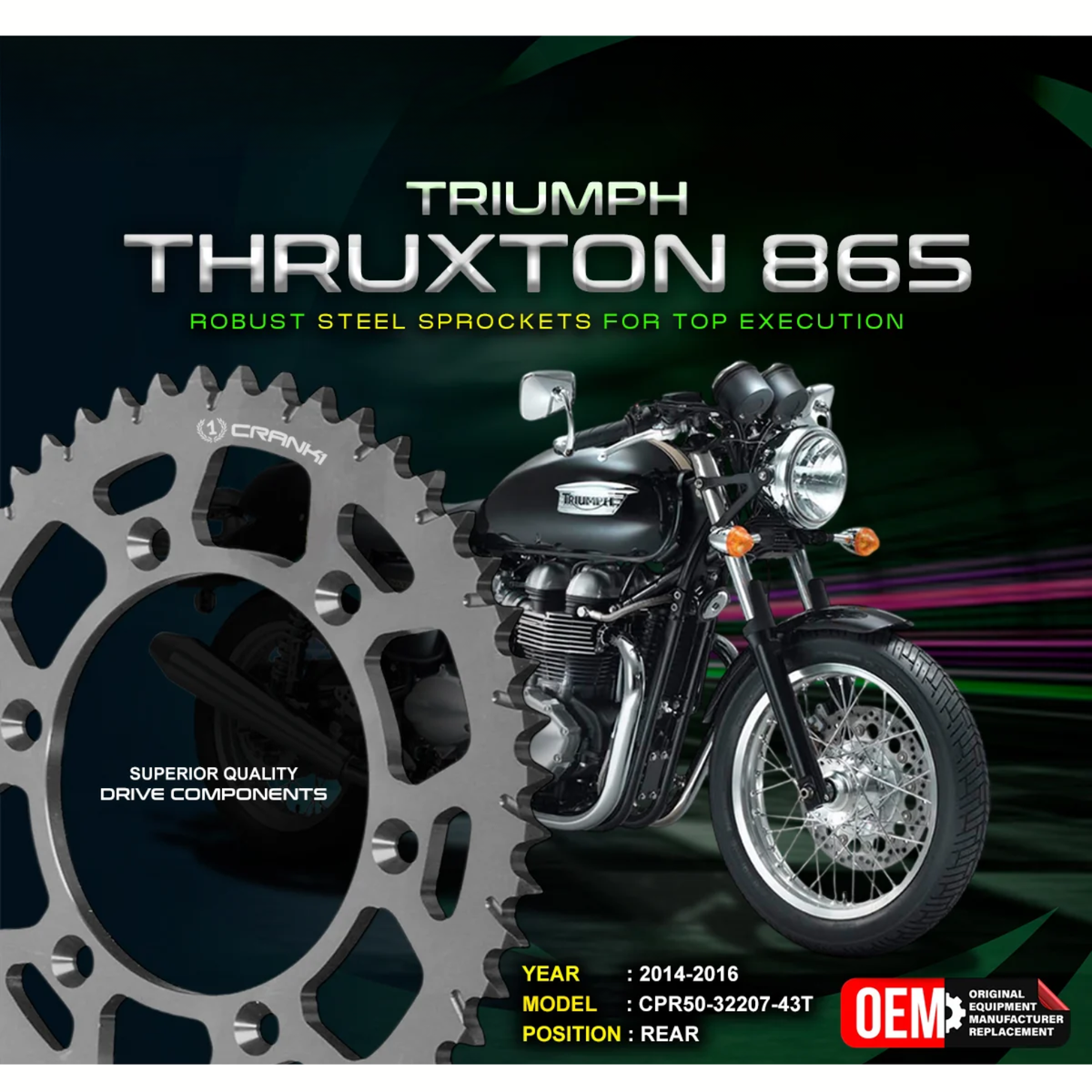 Crank1 Triumph Thruxton 865 (2014-2016) Performance Motorcycle Sprocket - Black - CPR50-32207-43T